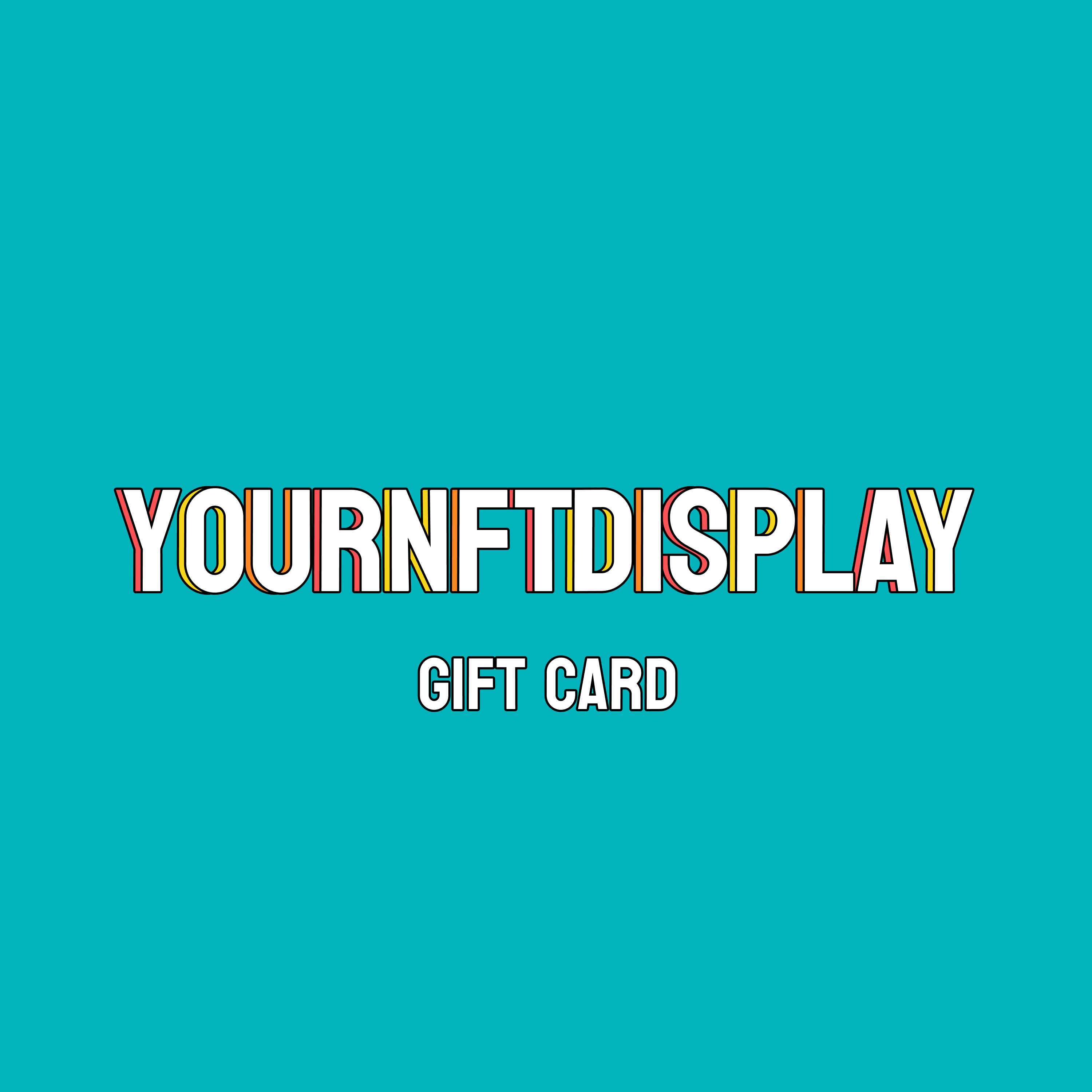 yourNFTdisplay Gift Card